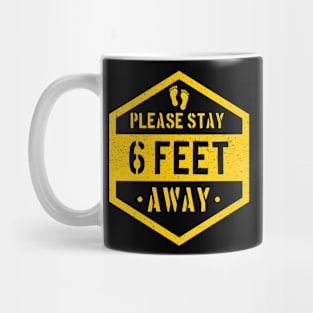 please stay 6 feet away Mug